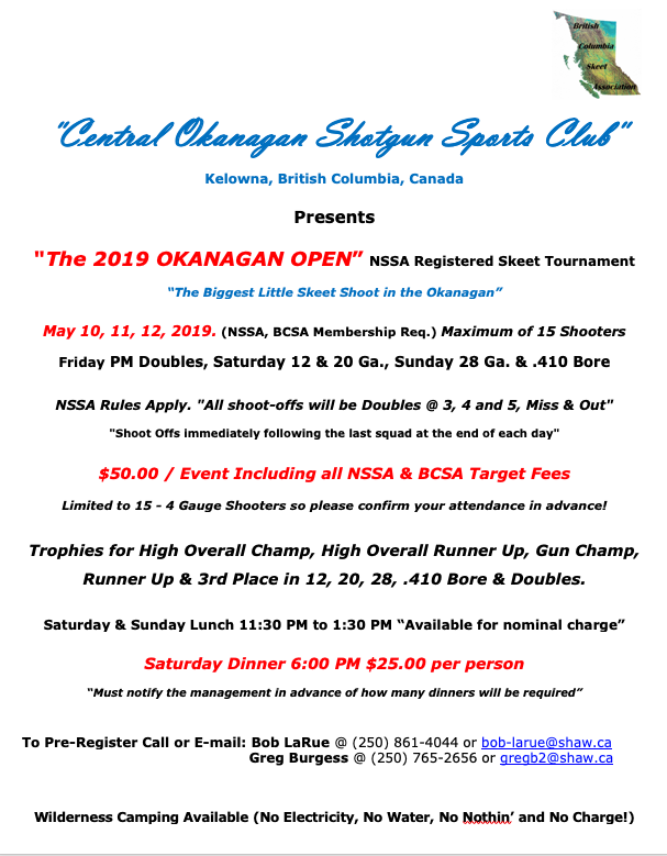 2019 Okanagan Open, The biggest little skeet shoot in the Okanagan. May 10 to 12 at Central Okanagan Shotgun Sports Club, Kelowna