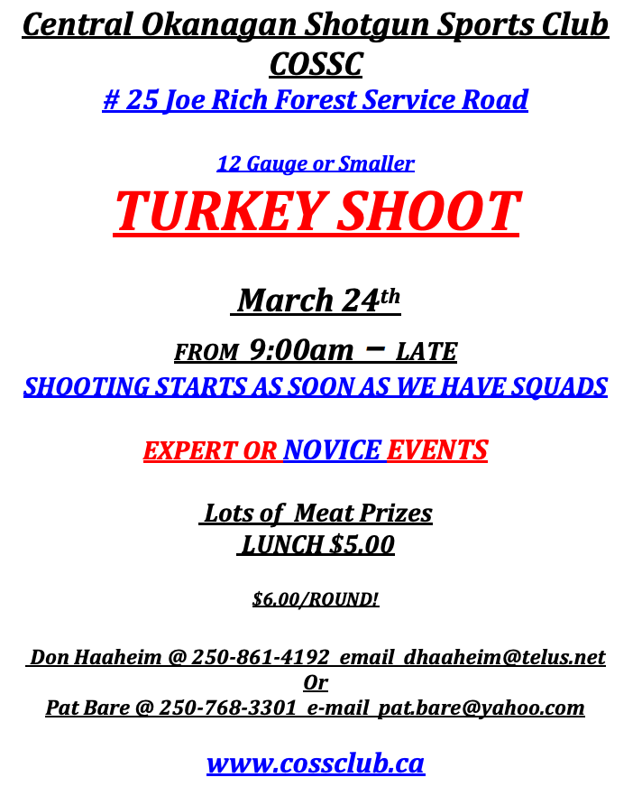 COSSC Kelowna Trap Turkey Shoot, March 24, 9:00 AM start